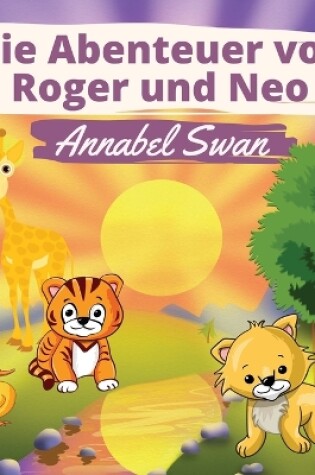 Cover of Die Abenteuer von Roger und Neo