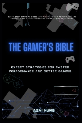 Book cover for The Gamer's Bible