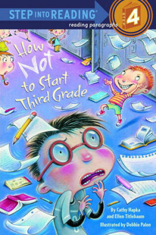 Cover of How Not to Start Third Grade