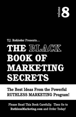 Book cover for The Black Book of Marketing Secrets, Vol. 8