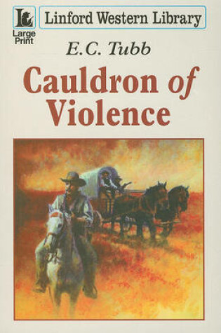 Cover of Cauldron Of Violence