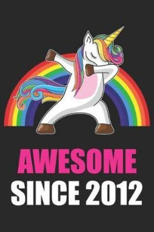 Cover of Awesome Since 2012