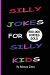 Book cover for Silly Jokes for Silly Kids