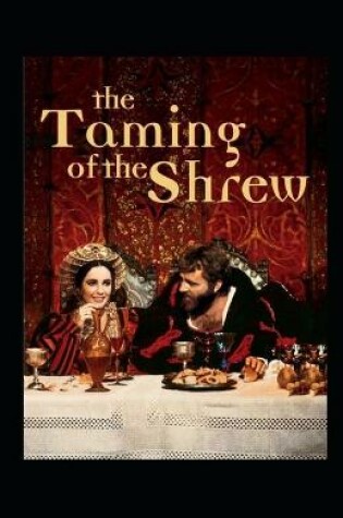 Cover of The Taming of the Shrew by William Shakespeare illustrated