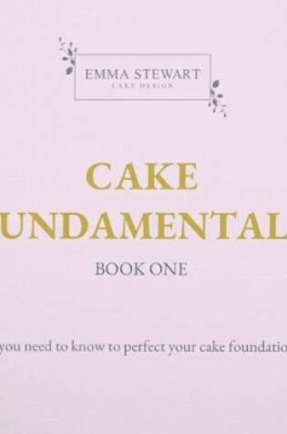 Cover of Cake Fundamentals