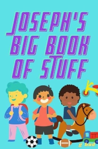 Cover of Joseph's Big Book of Stuff