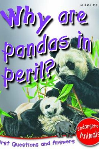 Cover of Why are Pandas in Peril?