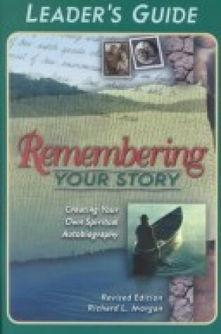 Cover of Remembering Your Story Leader Guide