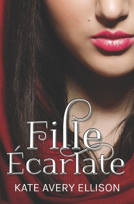 Book cover for Fille Écarlate