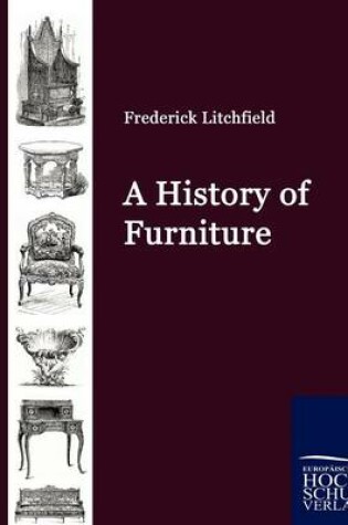 Cover of A History of Furniture