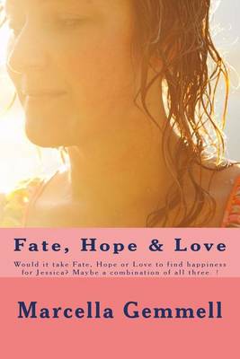 Book cover for Fate, Hope & Love