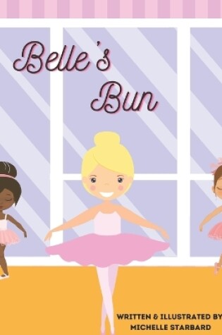 Cover of Belle's Bun