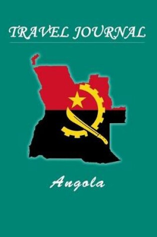 Cover of Travel Journal - Angola - 50 Half Blank Pages -