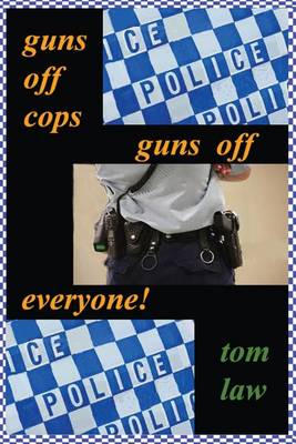 Book cover for guns off cops guns off everyone