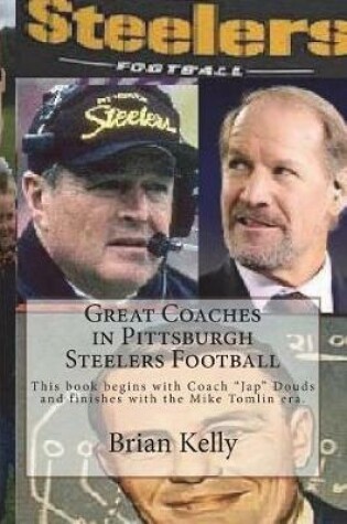 Cover of Great Coaches in Pittsburgh Steelers Football