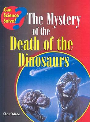 Cover of The Mystery of the Death of the Dinosaurs