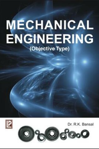 Cover of Mechanical Engineering (Objective Type)