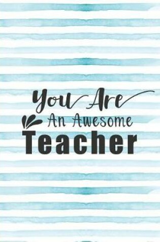 Cover of You Are an Awesome Teacher