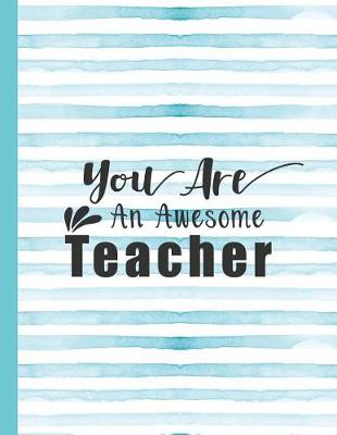 Cover of You Are an Awesome Teacher