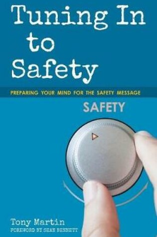 Cover of Tuning In to Safety