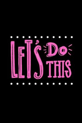 Book cover for Let's Do This