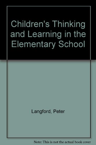Book cover for Children's Thinking and Learning in the Elementary School