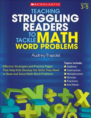 Cover of Teaching Struggling Readers to Tackle Math Word Problems