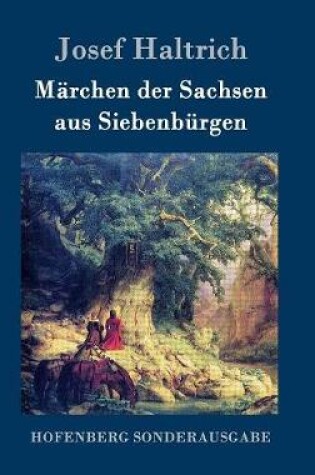 Cover of Märchen der Sachsen aus Siebenbürgen