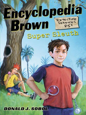 Book cover for Encyclopedia Brown, Super Sleuth