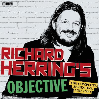 Book cover for Richard Herring’s Objective: The Complete Series 1 and 2