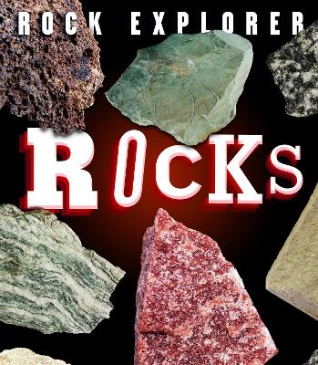 Book cover for Rock Explorer: Rocks