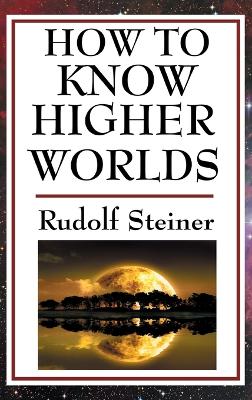 Book cover for How to Know Higher Worlds