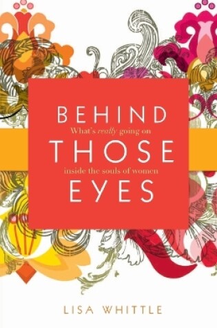 Cover of Behind Those Eyes