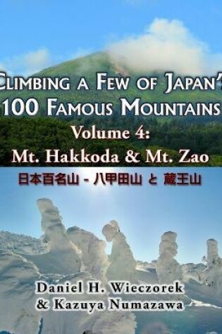 Cover of Climbing a Few of Japan's 100 Famous Mountains - Volume 4
