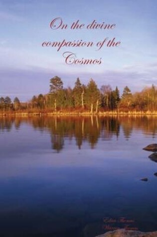 Cover of On the Divine Compassion of the Cosmos