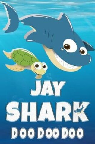 Cover of Jay Shark Doo Doo Doo