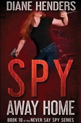 Cover of Spy Away Home