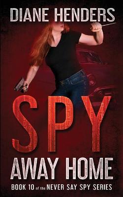 Book cover for Spy Away Home