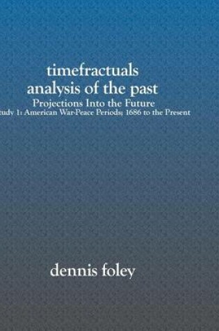 Cover of TimeFractuals Analysis Of The Past