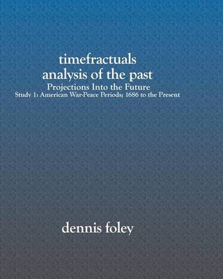 Book cover for TimeFractuals Analysis Of The Past