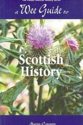 Cover of A Wee Guide to Scottish History