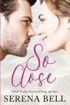 Book cover for So Close