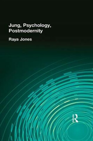 Cover of Jung, Psychology, Postmodernity