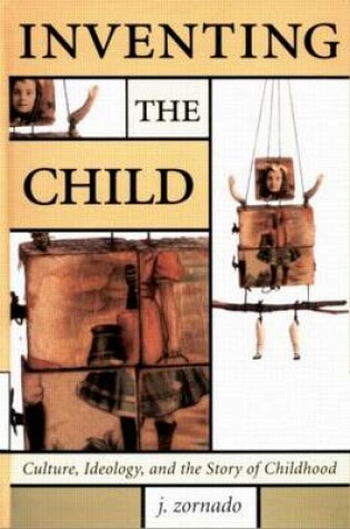 Cover of Inventing the Child Pb