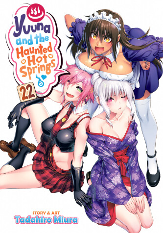 Book cover for Yuuna and the Haunted Hot Springs Vol. 22