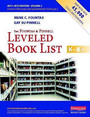 Book cover for The Fountas and Pinnell Leveled Book List, K-8+, Volume 2