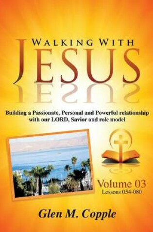 Cover of Walking with Jesus - Volume 03