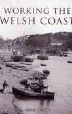 Book cover for Working the Welsh Coast