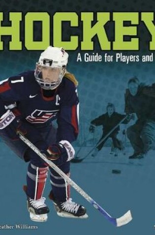 Cover of Sports Zone Hockey a Guide for Players and Fans