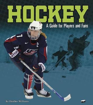 Book cover for Hockey: a Guide for Players and Fans (Sports Zone)